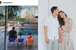 Tăng Thanh Hà chia sẻ khoảnh khắc rất 'chill' của 3 cha con Louis Nguyễn trong căn biệt thự bạc tỷ