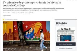 Báo Pháp: Việt Nam khống chế dịch thành công vì có chính sách quyết liệt, hiệu quả