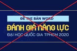 Xuất hiện nhiều trường hợp mạo danh ĐHQG TP.HCM để bán tài liệu ôn thi đánh giá năng lực