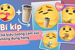 Hướng dẫn cách chế biểu tượng cảm xúc 'thương thương' theo kiểu độc lạ, không đụng hàng với bất cứ ai