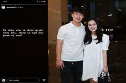 Chồng nhậu say, vợ Duy Mạnh ấm ức than thở trên MXH?