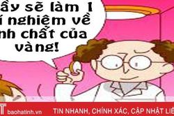 Truyện cười: Vàng dễ bay hơi