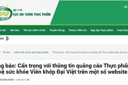 Cẩn trọng với thông tin quảng cáo thực phẩm bảo vệ sức khỏe viên khớp Đại Việt