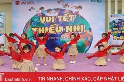 Tết Thiếu nhi sớm ở Trường mầm non iSchool Hà Tĩnh