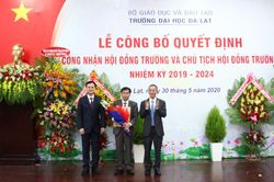 Công bố quyết định công nhận Hội đồng trường và Chủ tịch Hội đồng trường Trường Đại học Đà Lạt nhiệm kỳ 2019 – 2024