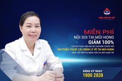 Nội soi tai mũi họng miễn phí và tặng bộ xét nghiệm trước mổ tại Bệnh viện An Việt