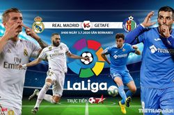 Soi kèo bóng đá Real Madrid vs Getafe. Vòng 33 La Liga. Trực tiếp BĐTV