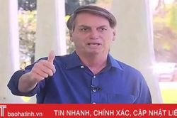 Tổng thống Brazil vẫn tháo khẩu trang mặc dù nhiễm Covid-19