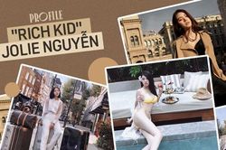 Hoa hậu 'rich kid' Jolie Nguyễn: Vi vu nước ngoài, tậu đồ hiệu mỏi tay, tuyên bố tiêu 500 triệu/tháng không cần đại gia