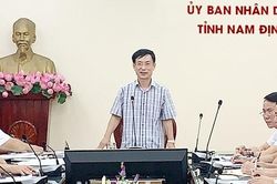 Nam Định: Chủ tịch tỉnh hối thúc giải ngân vốn đầu tư công