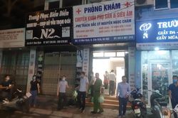 Quận Cầu Giấy thông tin vụ việc người phụ nữ mang thai 15 tuần tuổi tử vong ở phòng khám tư