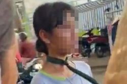 Cha cột dây vào cổ hai con, dùng xe ba gác kéo quanh chợ để… dạy dỗ