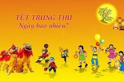 Tết Trung thu 2020 vào ngày nào theo dương lịch?