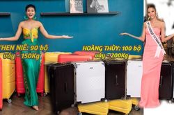 Hành lý đi thi của Hoa hậu Việt: H'Hen Niê đại thắng với 150kg, thương Hoàng Thùy 'phá sản' kế hoạch