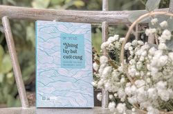 Đọc 'Những tùy bút cuối cùng' của Du Tử Lê: Trọn một đời nhớ