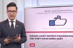 Nguyên nhân nào khiến hàng loạt group Facebook 'bốc hơi'?