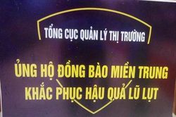 Tổng cục Quản lý thị trường góp gần 1,6 tỷ đồng ủng hộ miền Trung