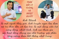 Kỳ 2: Tràn đầy lý tưởng và nhiệt huyết