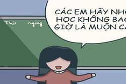 Khi học trò láu cá nghe lời cô
