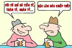 Phát ngợp vì vợ có hàng trăm tỷ đồng