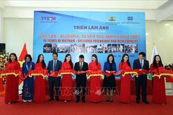 Khai mạc triển lãm ảnh 'Việt Nam - Bulgaria: 70 năm Hữu nghị và Phát triển'