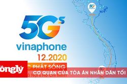 Phát sóng 5G thương mại ở Hà Nội, TP. HCM từ tháng 12/2020