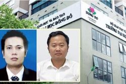 Dùng bằng giả ĐH Đông Đô: Đề nghị tước tư cách tiến sĩ, thậm chí truy tố hình sự