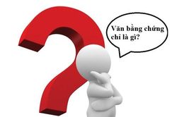 Càng đòi hỏi bằng cấp thì càng có nhiều bằng giả