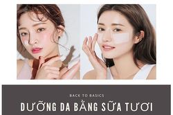 'Lột xác' làn da sậm màu hóa trắng hồng với 4 cách dưỡng da bằng sữa tươi