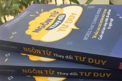Giới thiệu phiên bản thứ 3 mới cuốn sách 'Ngôn từ thay đổi tư duy'