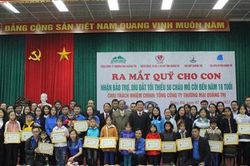 'Quỹ Cho con' đỡ đầu tối thiểu 50 cháu mồ côi đến năm 18 tuổi