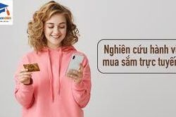 Ảnh hưởng của Hành vi thời gian và Cảm nhận hình ảnh bản thân lên Thái độ với mua hàng trên mạng của người tiêu dùng
