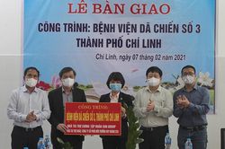 Hải Dương tiếp nhận Bệnh viện dã chiến thứ ba