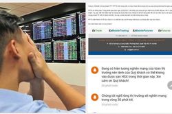 Nghẽn lệnh trên 'chợ' chứng khoán: Chúng tôi quá 'oải' rồi