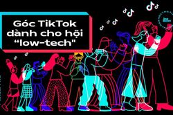 Góc TikTok dành cho hội 'low-tech': Đủ các trick học online, đến thả thính crush cũng theo kiểu 4.0