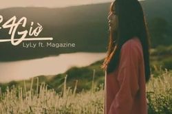 Lời bài hát 24h - LyLy - Magazine lyric chuẩn và chính xác