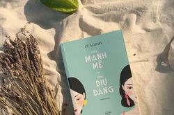 Trái tim phụ nữ hãy luôn dịu dàng