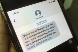 Đến lượt khách hàng Vietcombank nhận tin nhắn lừa đảo