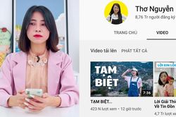 Thơ Nguyễn xin lỗi, ẩn hết video và tắt kiếm tiền từ YouTube trong video 'tạm biệt'