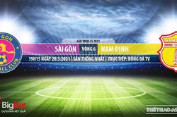 Soi kèo nhà cái Sài Gòn vs Nam Định. BĐTV trực tiếp bóng đá LS V-League 2021