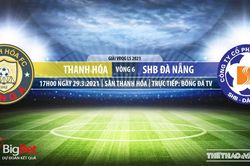 Soi kèo nhà cái Thanh Hóa vs Đà Nẵng. BĐTV trực tiếp bóng đá V-League 2021