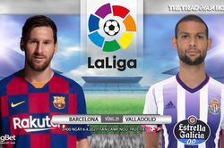 Soi kèo nhà cái Barcelona vs Valladolid. BĐTV trực tiếp bóng đá Tây Ban Nha