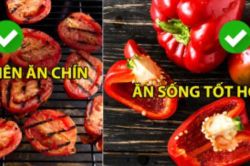 Những loại thực phẩm nên không nên ăn chín mà nhiều người mắc sai lầm nghiêm trọng