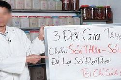 'Đông y gia truyền 3 đời' nhan nhản trên mạng: Quảng cáo láo đối diện án tù