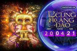 Tử vi hàng ngày 12 cung hoàng đạo thứ 3 ngày 20/4/2021: Song Tử cẩn thận kẻo bị lừa tình, lừa tiền