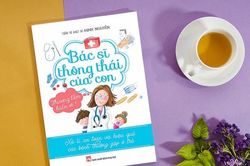 Giúp cha mẹ trở thành bác sĩ thông thái