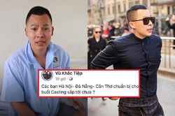 'Số nhọ' như Vũ Khắc Tiệp, chuẩn bị casting tại 3 thành phố lớn thì cả 3 đều bị đóng cửa phòng dịch