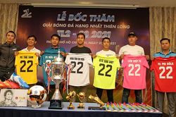 8 đội tranh tài ở giải Hạng nhất Thiên Long 2021