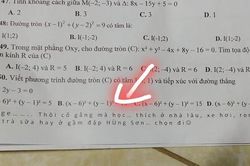 Cô giáo động viên học sinh một câu trong đề kiểm tra, đọc xong ai cũng ấm lòng!