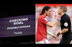 Cavani: 'VAR lấy đi sự quyến rũ của bóng đá'